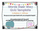 Words Their Way Quiz Template: Syllables & Affiexes
