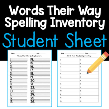 Preview of Words Their Way Spelling Inventory- Student Sheet