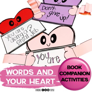Preview of Words and Your Heart Kindness Activities Reading Comprehension & Kindness Craft