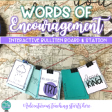 Words of Encouragement:  Interactive Bulletin Board