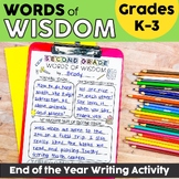 Words of Wisdom:  An End of the Year Writing Activity