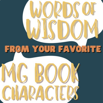 Preview of Words of Wisdom: Quotes from MG Book Characters for Posters & Bulletin Boards