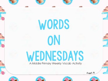 Preview of Words on Wednesdays - A Vocabulary Building Program for Years 3 & 4
