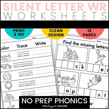 NO PREP Silent Letter WR Worksheets | WR Word Work by The Designer Teacher