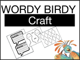 Wordy Birdy Craft