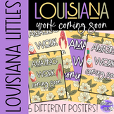 Work Coming Soon Posters | Louisiana