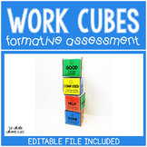 Work Cubes- formative assessment tool/self-assessment
