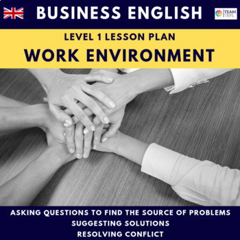 Preview of Work Environment Business English Level 1 Lesson Plan