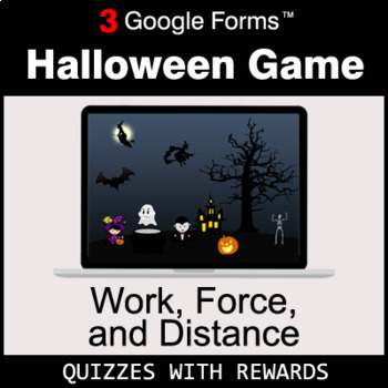 Preview of Work, Force, and Distance | Halloween Decoration Game | Google Forms