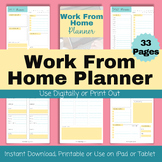 Work From Home Planner Printable or Use Digitally