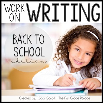 Preview of Work On Writing Back To School Edition (10 Writing Center Activities)