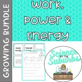 Work, Power & Energy -- Growing Bundle!