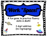 Work "Space!" 3-digit addition (without regrouping)