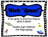 Work "Space!" Double Digit Addition (no regrouping)