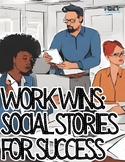 Work Wins: Social Stories for Success, Vocation & Employme