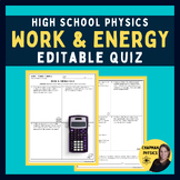 Work and Energy Quiz for HS Physics - Editable Power Point & PDF