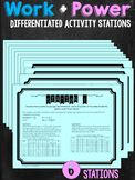 Work and Power Differentiated Activity Stations