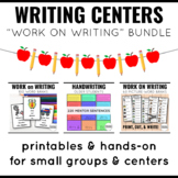 Work on Writing Center Low Prep Ideas to Use All Year Bundle
