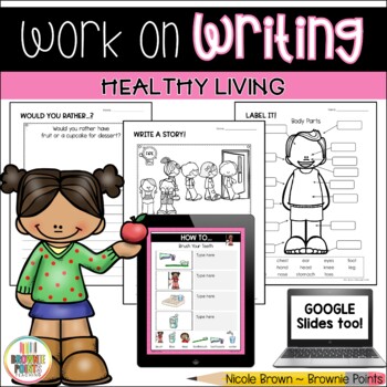 Preview of Work on Writing - Healthy Living (Grade 1)