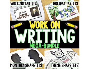 Preview of Work on Writing MEGA BUNDLE | Distance Learning