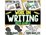 Work on Writing MEGA BUNDLE | Distance Learning