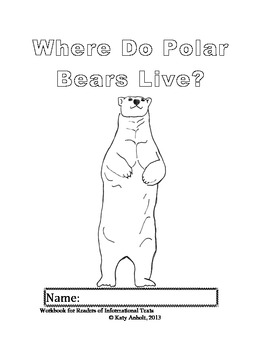 Preview of Workbooks for Informational Readers: Where do Polar Bears Live?