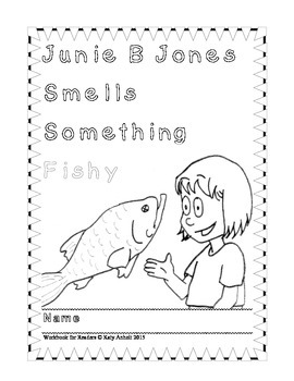 Workbooks For Readers Junie B Jones Smells Something Fishy Tpt