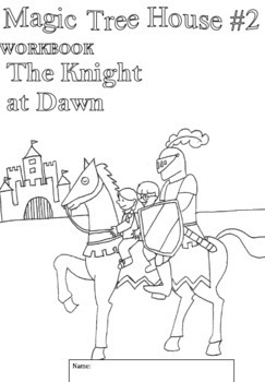 Preview of Workbooks for Readers: Magic Treehouse #2 Knight at Dawn