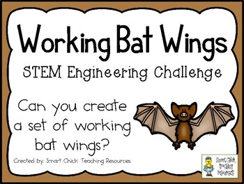 Preview of Working Bat Wings - STEM Engineering Challenge