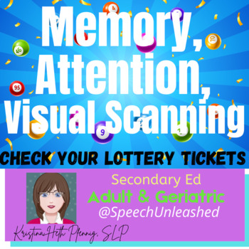 Preview of Working Memory, Attention, Visual Scanning: Check Your Lottery Tickets!