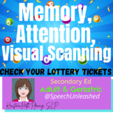 Working Memory, Attention, Visual Scanning: Check Your Lot