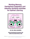 Working Memory Hemisphere Integration & Attention Building