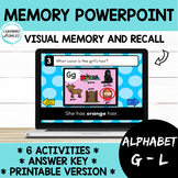 Working Memory PowerPoint Visual Recall: Alphabet G - L Ac