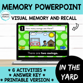 Working Memory PowerPoint Visual Recall: In the Yard