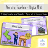 Working Together - A Digitally Interactive Grade 3 Social 