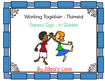 Preview of Working Together -Themed Parent Sign-in Sheets