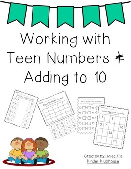 Preview of Working With Teen Numbers & Adding to 10