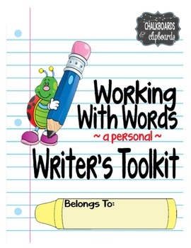 Preview of Working With Words:  A CCSS Writer's Toolkit