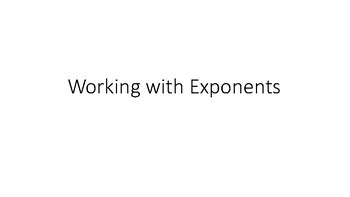 Preview of Working with Exponents