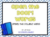 Working with Open Syllables Words: Open the Door Words