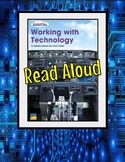 Working with Technology Read Aloud