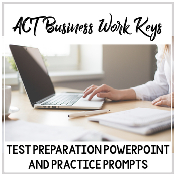 Workkeys Business Writing Test Prep: Overview PowerPoint, Sample Slides, & Tips