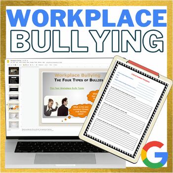 Preview of Workplace Bullying Interactive Lesson Google Slides, worksheets, quiz