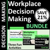 Workplace Decision Making Activities Bundle SAVE 21%