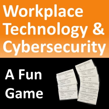 Preview of Workplace Information Technology and Cybersecurity Game Activity