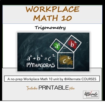 Preview of Workplace Math 10 Unit 5: Trigonometry BUNDLE