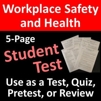Preview of Workplace Safety and Health Test or Quiz Assessment