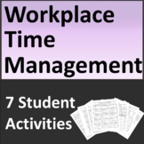 Workplace Time Management Job Skills Activities