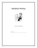 Workplace Writing Student Workbook
