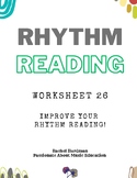 Worksheet 26 - 4/4 Rhythm Reading for middle and high scho
